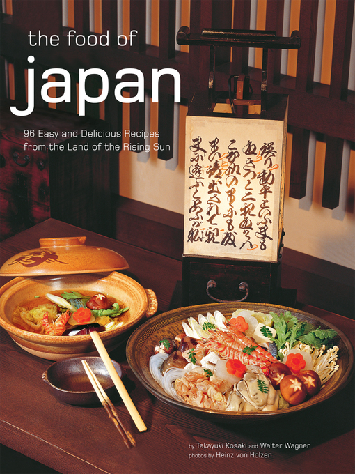 Title details for The Food of Japan by Takayuki Kosaki - Available